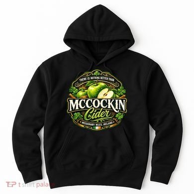 Nothing Better Than Mccockin Cider Hoodie