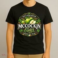 Nothing Better Than Mccockin Cider T-Shirt thumb 3