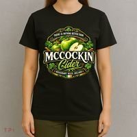 Nothing Better Than Mccockin Cider T-Shirt thumb 4
