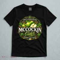 Nothing Better Than Mccockin Cider T-Shirt thumb 5
