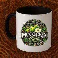 Nothing Better Than Mccockin Cider Coffee Mug thumb 2