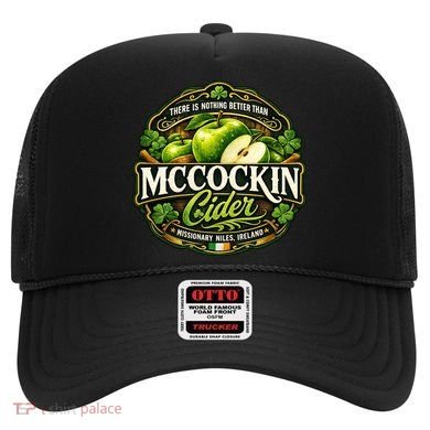 Nothing Better Than Mccockin Cider Hat