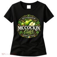 Nothing Better Than Mccockin Cider Women's T-Shirt thumb 0