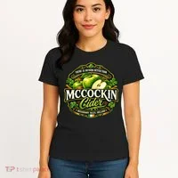 Nothing Better Than Mccockin Cider Women's T-Shirt thumb 4