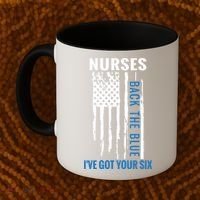 Nurses Back The Blue I've Got Your Six Meaningful Gift Coffee Mug thumb 2