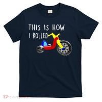 Nostalgic Big Tricycle Wheel This Is How I Rolled 70s 80s Premium T-Shirt thumb 0