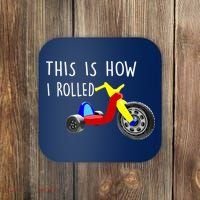 Nostalgic Big Tricycle Wheel This Is How I Rolled 70s 80s Premium Coaster thumb 0