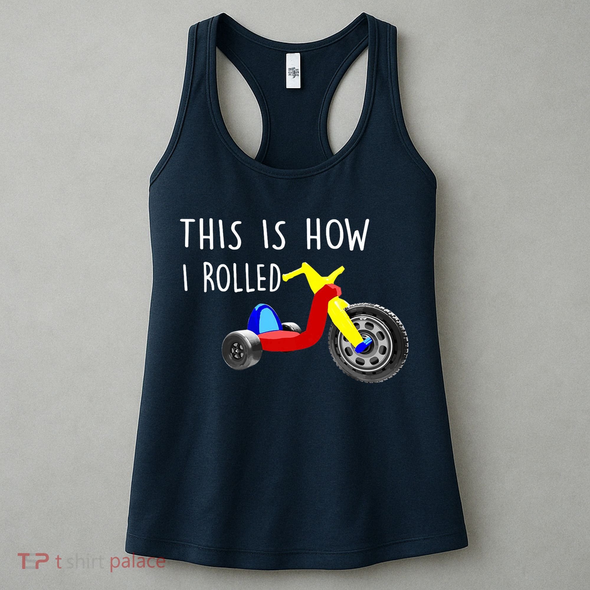 Nostalgic Big Tricycle Wheel This Is How I Rolled 70s 80s Premium Women's Tank Top