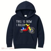 Nostalgic Big Tricycle Wheel This Is How I Rolled 70s 80s Premium Kids Hoodie thumb 0