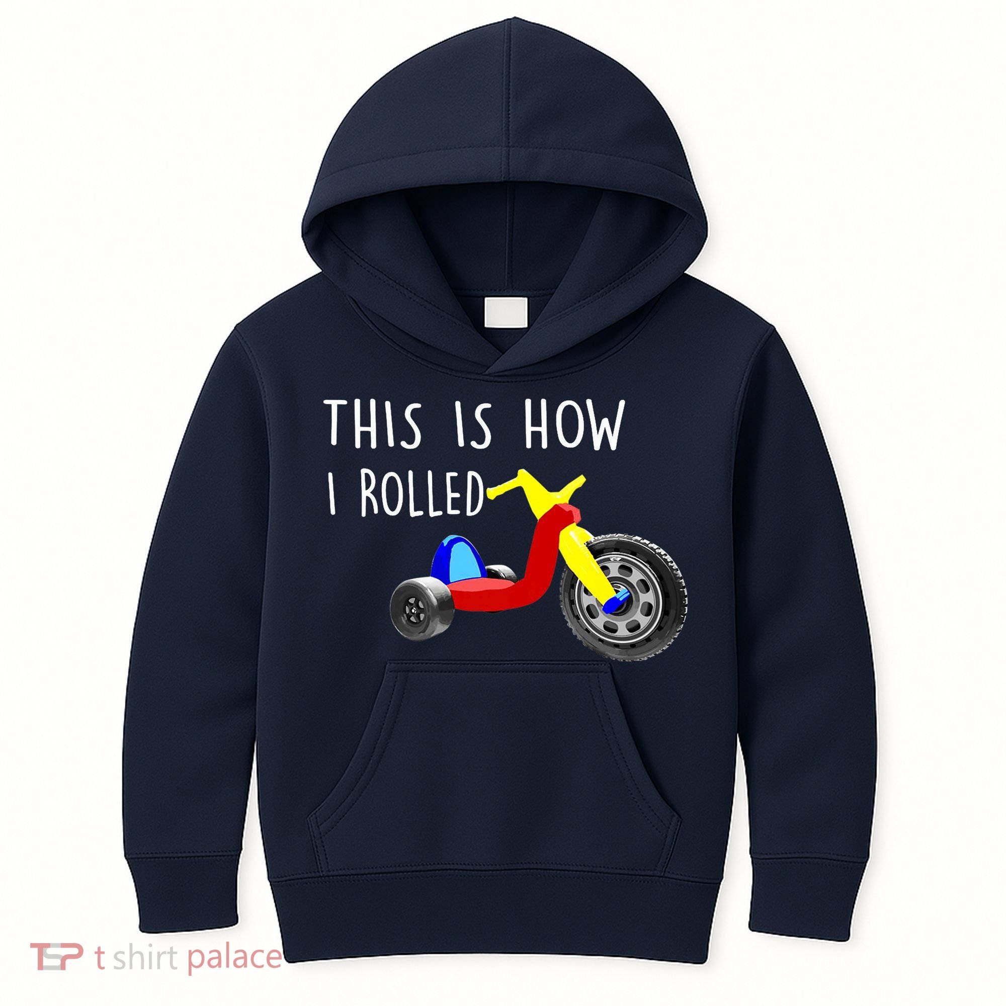 Nostalgic Big Tricycle Wheel This Is How I Rolled 70s 80s Premium Kids Hoodie