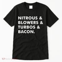 Nitrous & Blowers & Turbos & Bacon Tall T-Shirt thumb 0