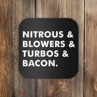 Nitrous & Blowers & Turbos & Bacon Coaster thumb 0