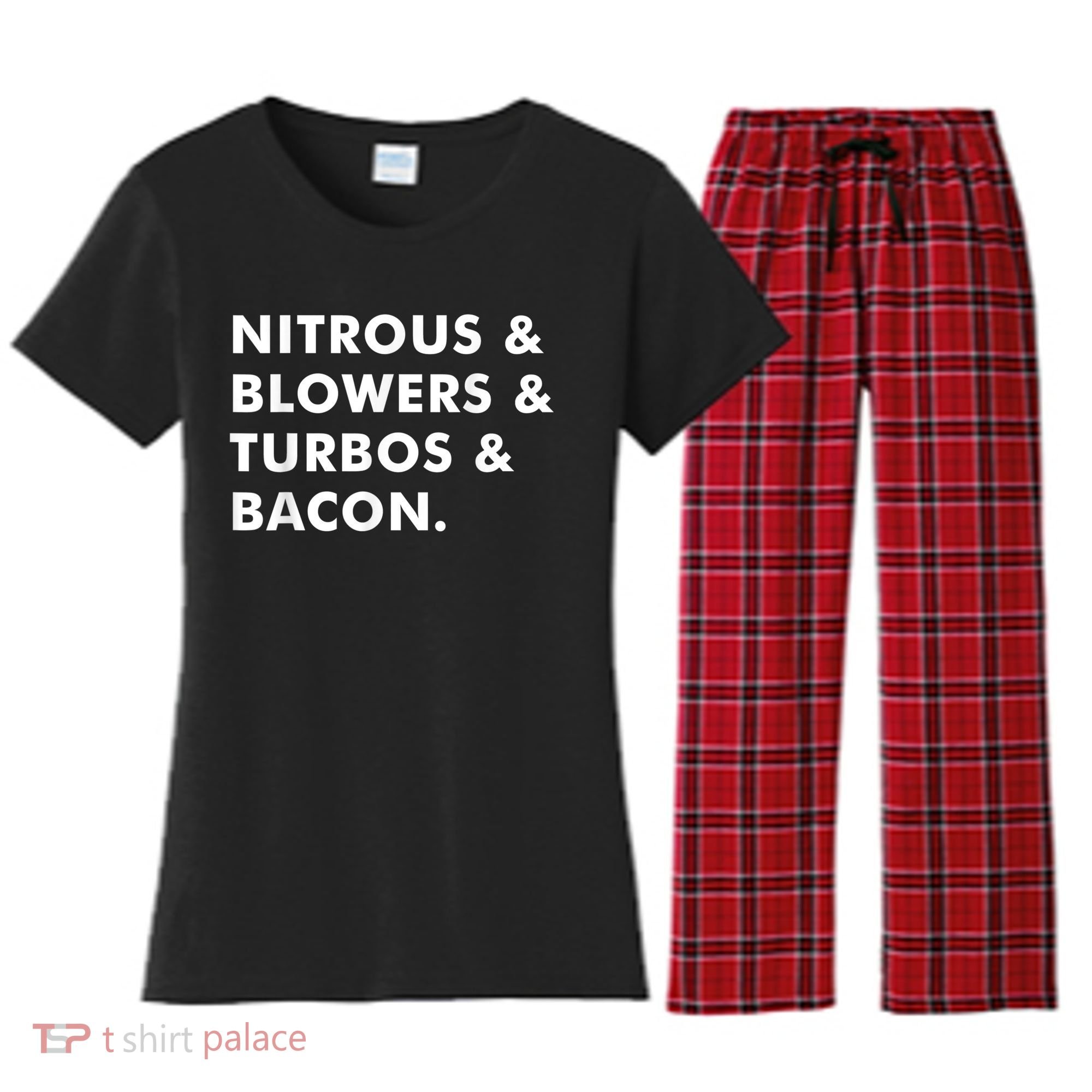 Nitrous & Blowers & Turbos & Bacon Women's Flannel Pajama Set