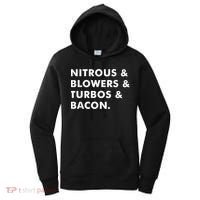 Nitrous & Blowers & Turbos & Bacon Women's Hoodie thumb 0