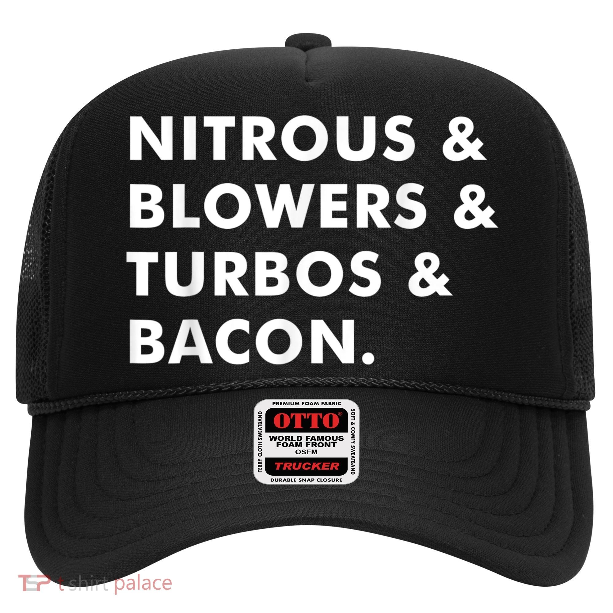 Nitrous & Blowers & Turbos & Bacon Hat
