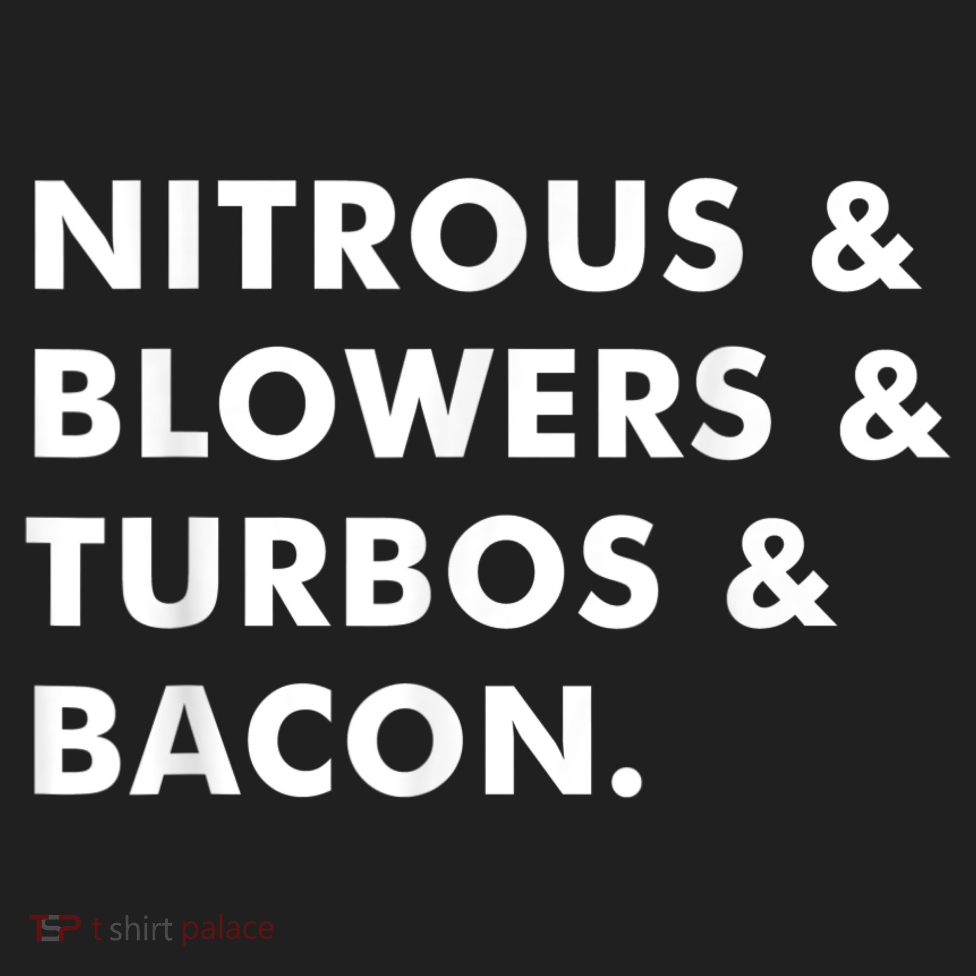 Nitrous & Blowers & Turbos & Bacon Hat