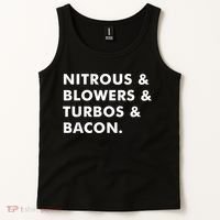 Nitrous & Blowers & Turbos & Bacon Tank Top thumb 2