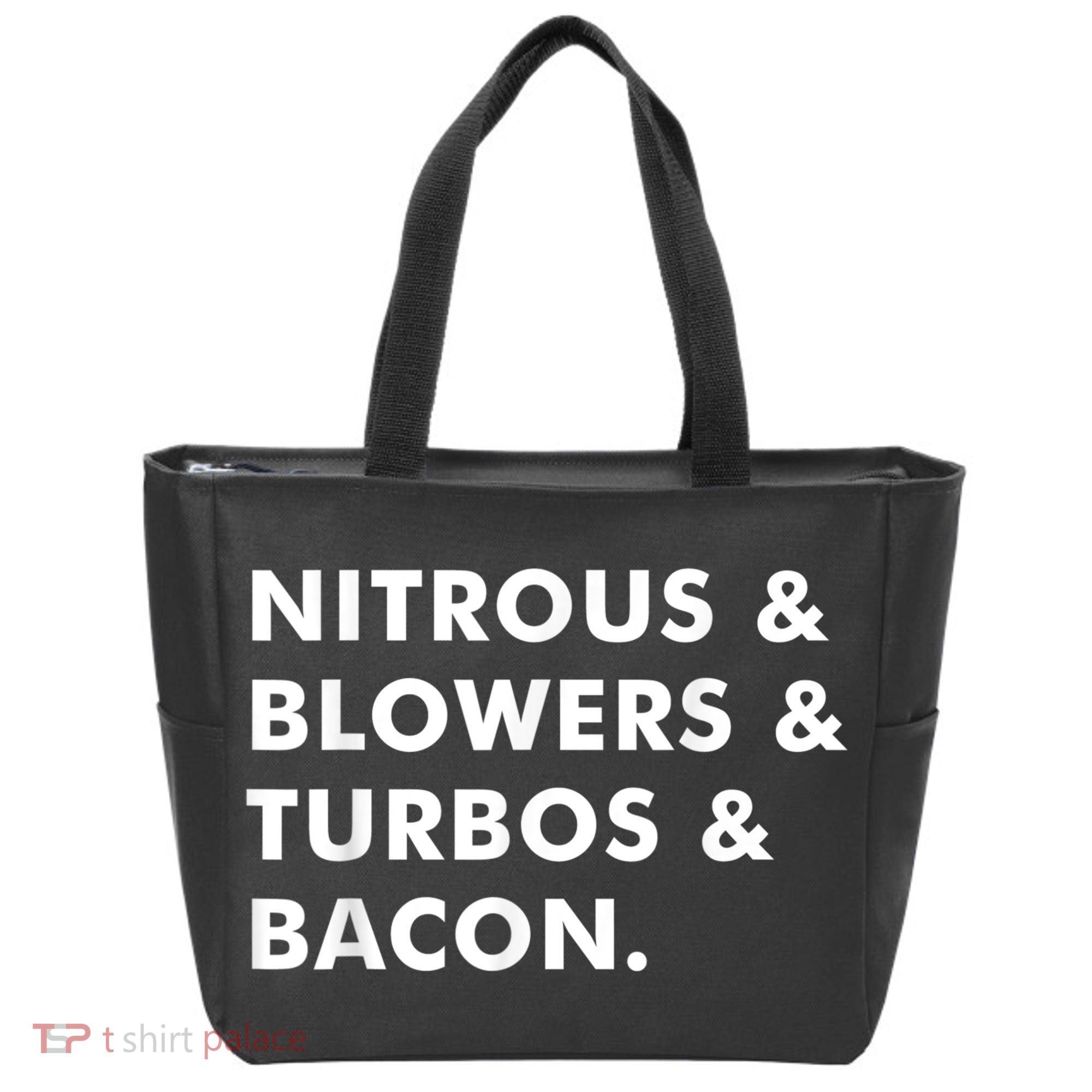 Nitrous & Blowers & Turbos & Bacon Tote Bag