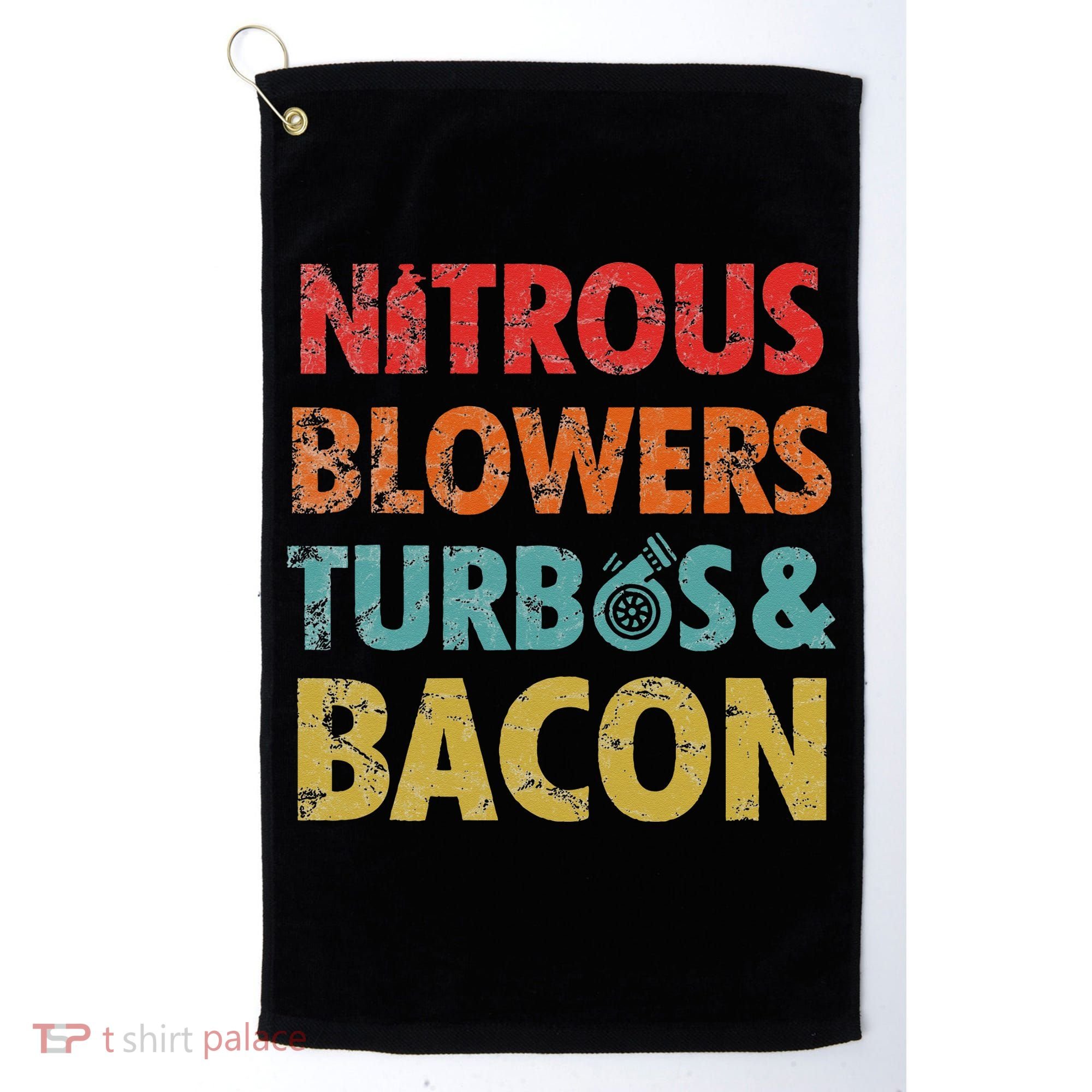 Nitrous Blowers Turbos And Bacon Golf Towel