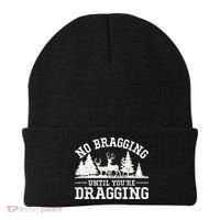 No Bragging Until You're Dragging Funny Deer Hunting Season Beanie thumb 0