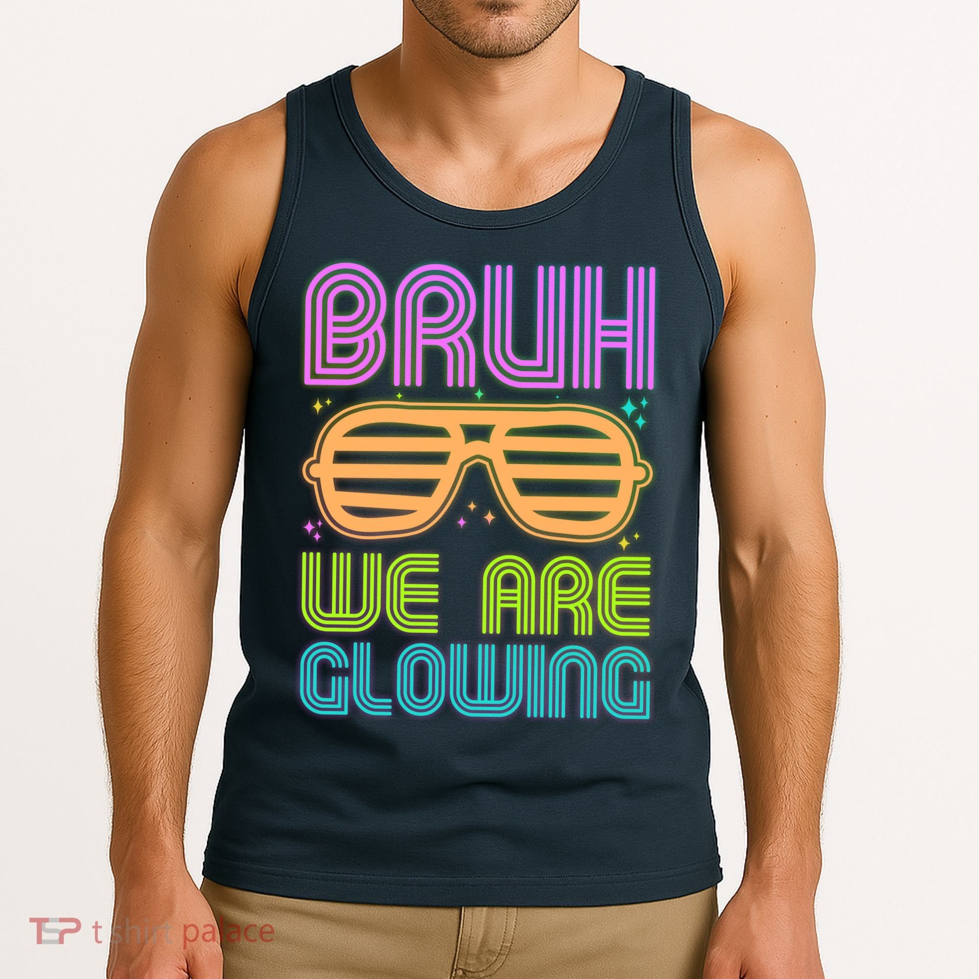 Neon Bruh We Are Glowing Tank Top