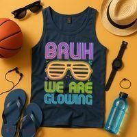 Neon Bruh We Are Glowing Tank Top thumb 4