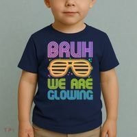 Neon Bruh We Are Glowing Toddler T-Shirt thumb 2