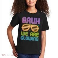 Neon Bruh We Are Glowing Kids T-Shirt thumb 2
