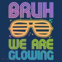 Neon Bruh We Are Glowing Tote Bag thumb 4