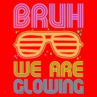 Neon Bruh We Are Glowing Santa Hat thumb 1