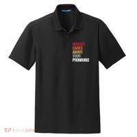Nobody Cares About Your Pronouns Dry Zone Grid Polo thumb 0
