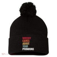 Nobody Cares About Your Pronouns Pom Pom 12in Knit Beanie thumb 0