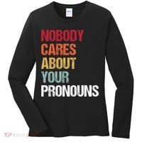 Nobody Cares About Your Pronouns Women's Long Sleeve Shirt thumb 0