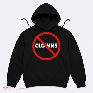 No Clowns Allowed Hoodie