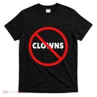 No Clowns Allowed T-Shirt thumb 0