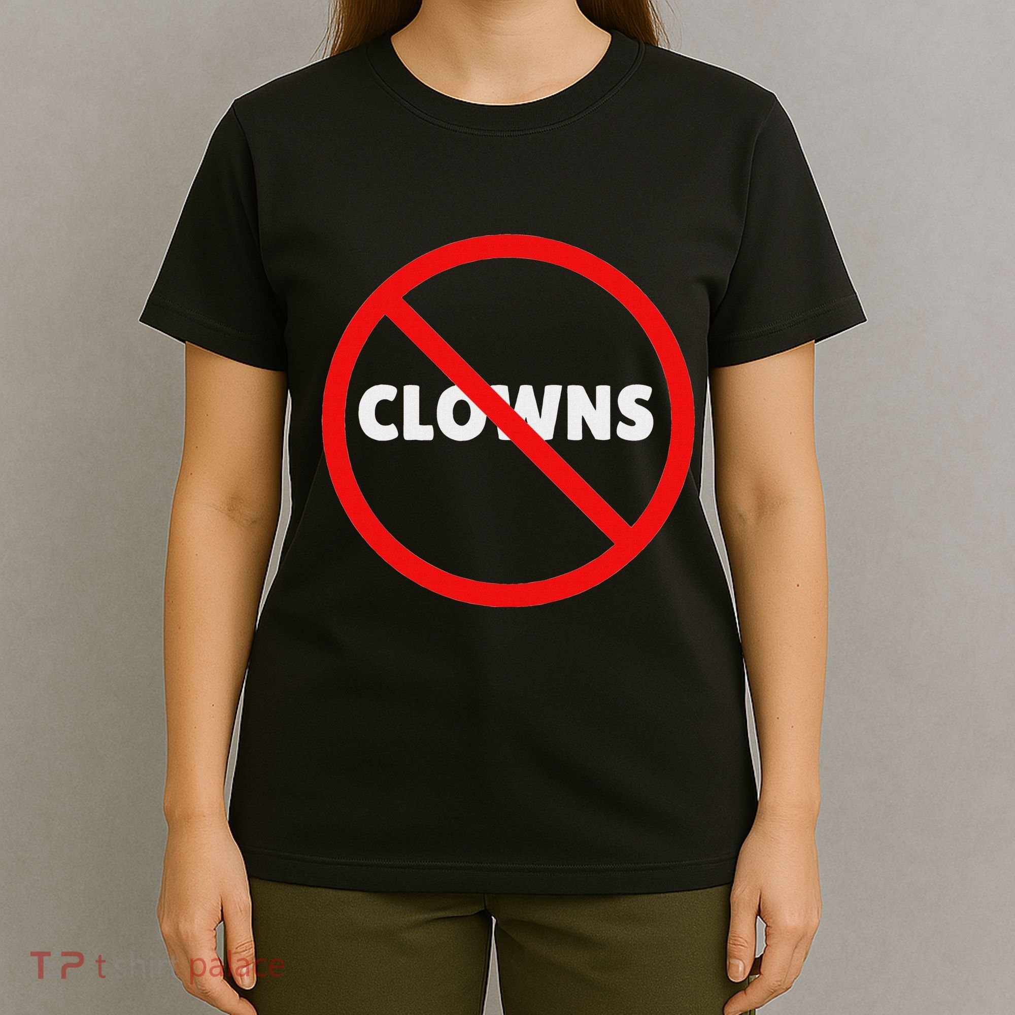 No Clowns Allowed T-Shirt