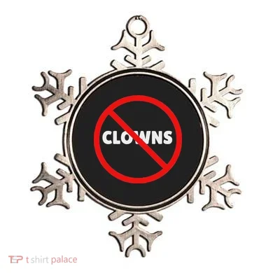 No Clowns Allowed Ornament