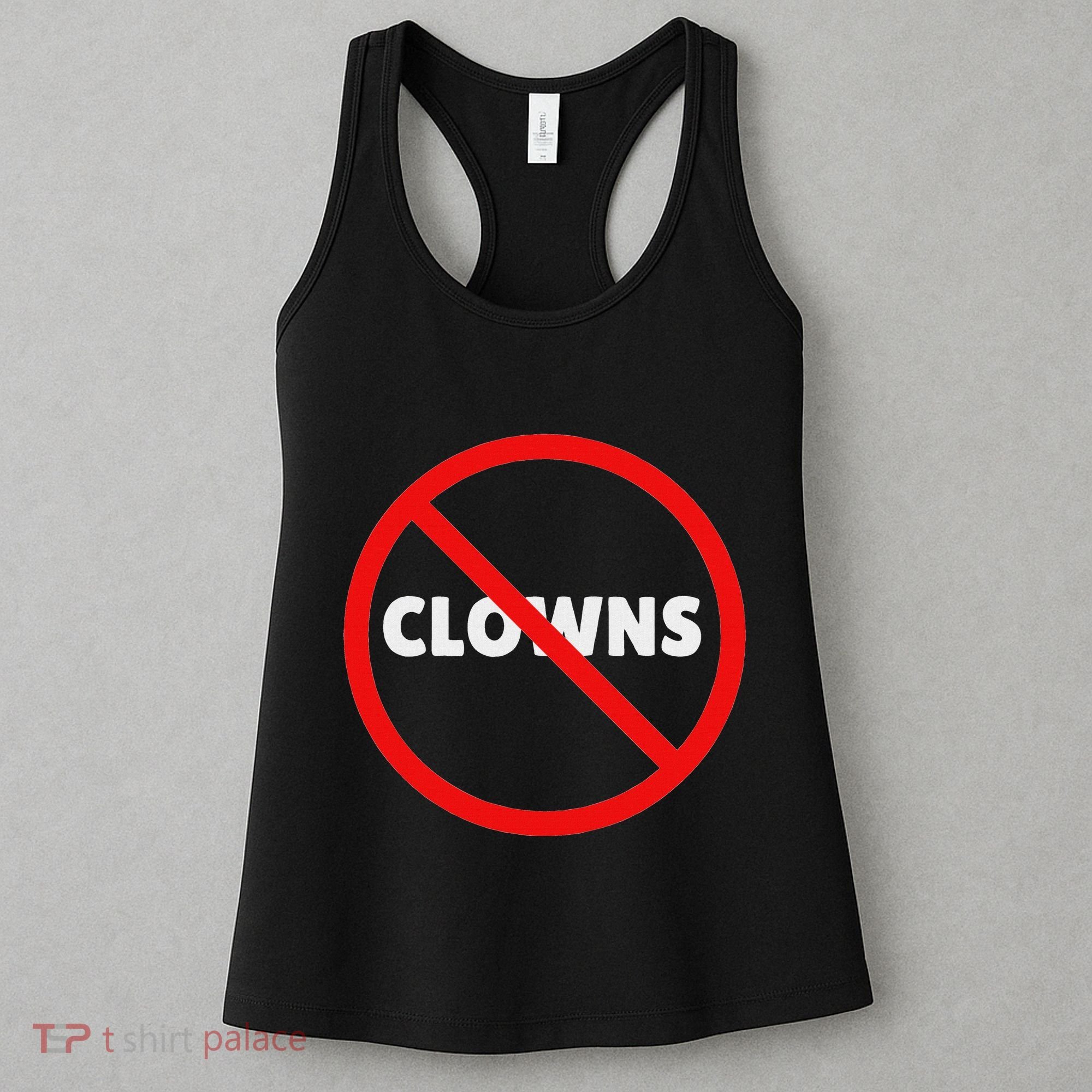 No Clowns Allowed Women's Tank Top