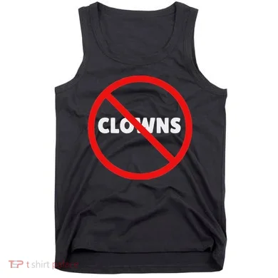 No Clowns Allowed Tank Top