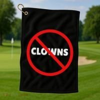 No Clowns Allowed Golf Towel thumb 1