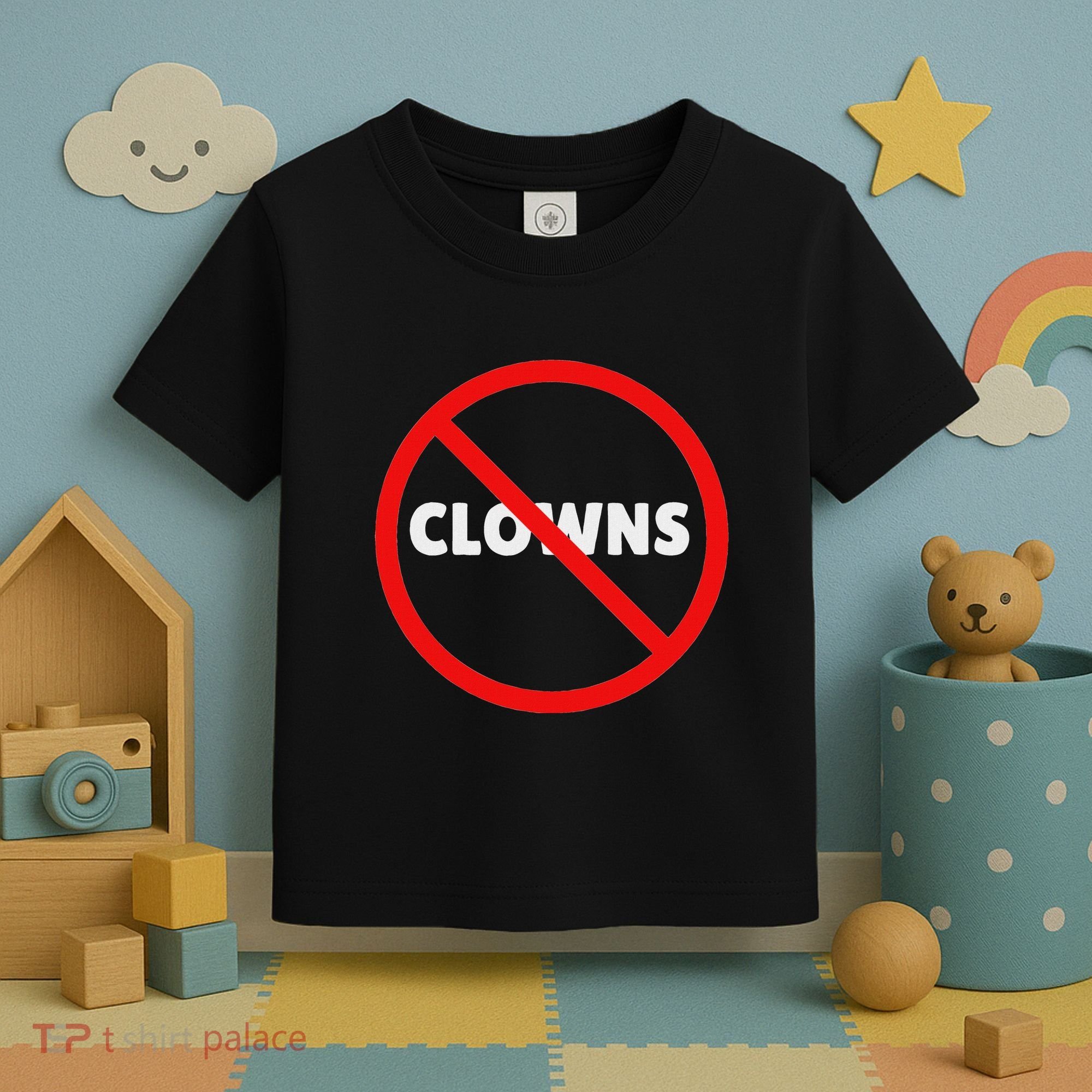 No Clowns Allowed Toddler T-Shirt