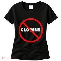 No Clowns Allowed Women's T-Shirt thumb 0