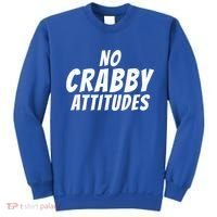 No Crabby Attitudes Funny Crab Owner Gift Sweatshirt thumb 0