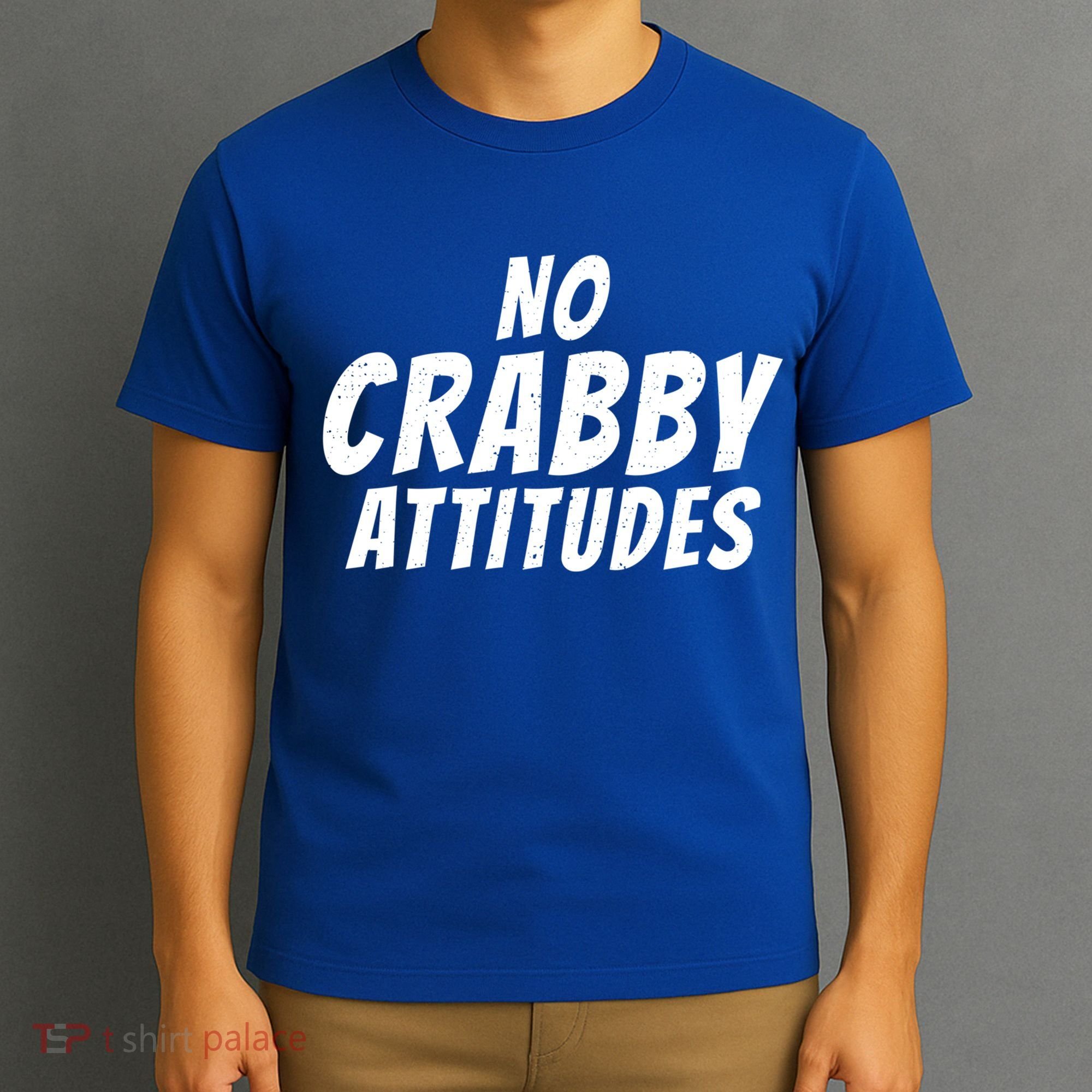 No Crabby Attitudes Funny Crab Owner Gift T-Shirt