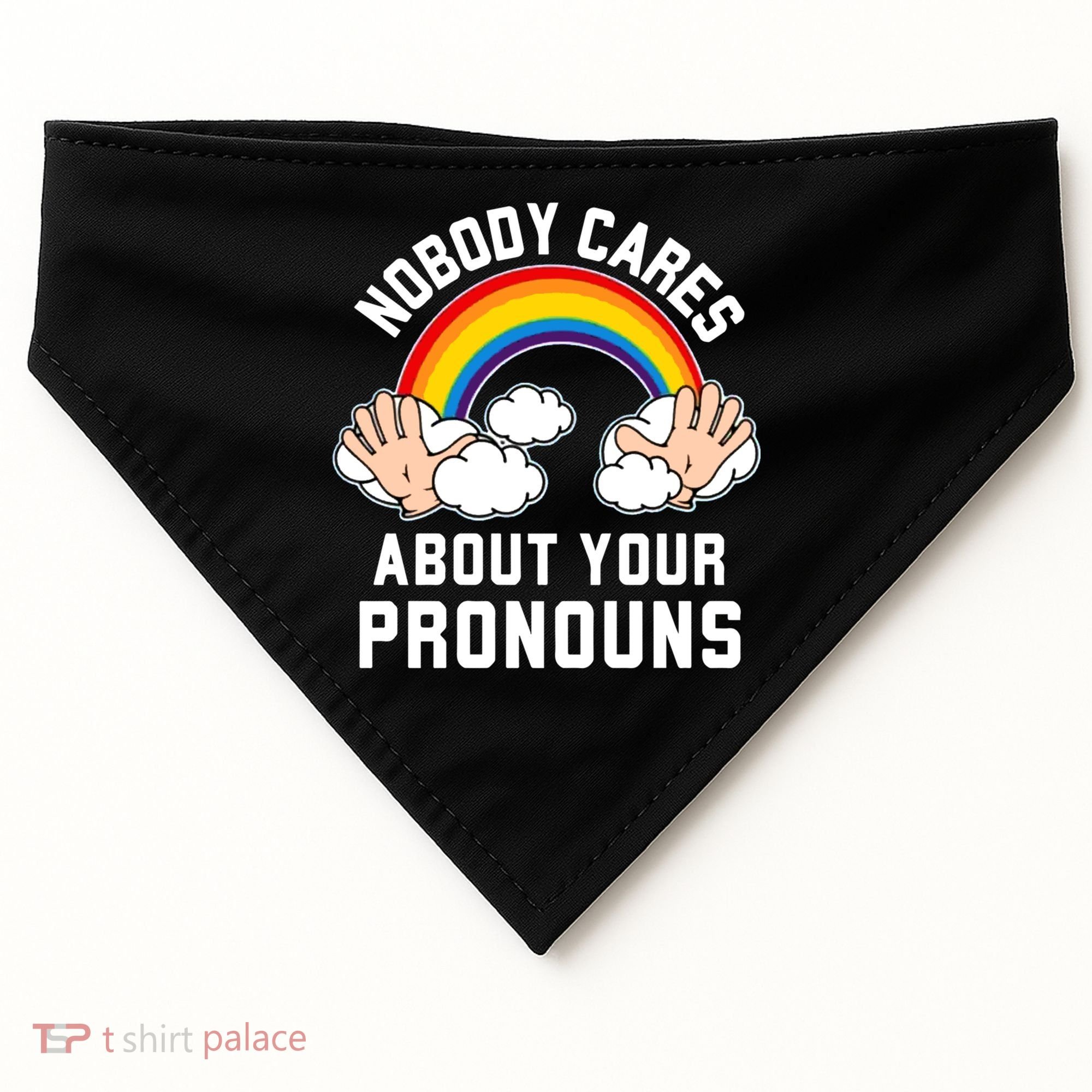 Nobody Cares About Your Pronouns USA-Made Doggie Bandana