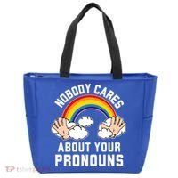 Nobody Cares About Your Pronouns Tote Bag thumb 0