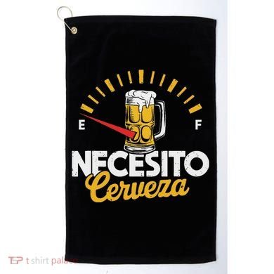 Necesito Cerveza Beer Lover Golf Towel