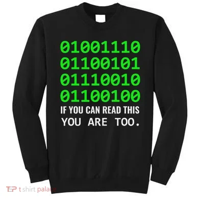 Nerd Computer Binary Code For Developer Geeks & Admins Sweatshirt