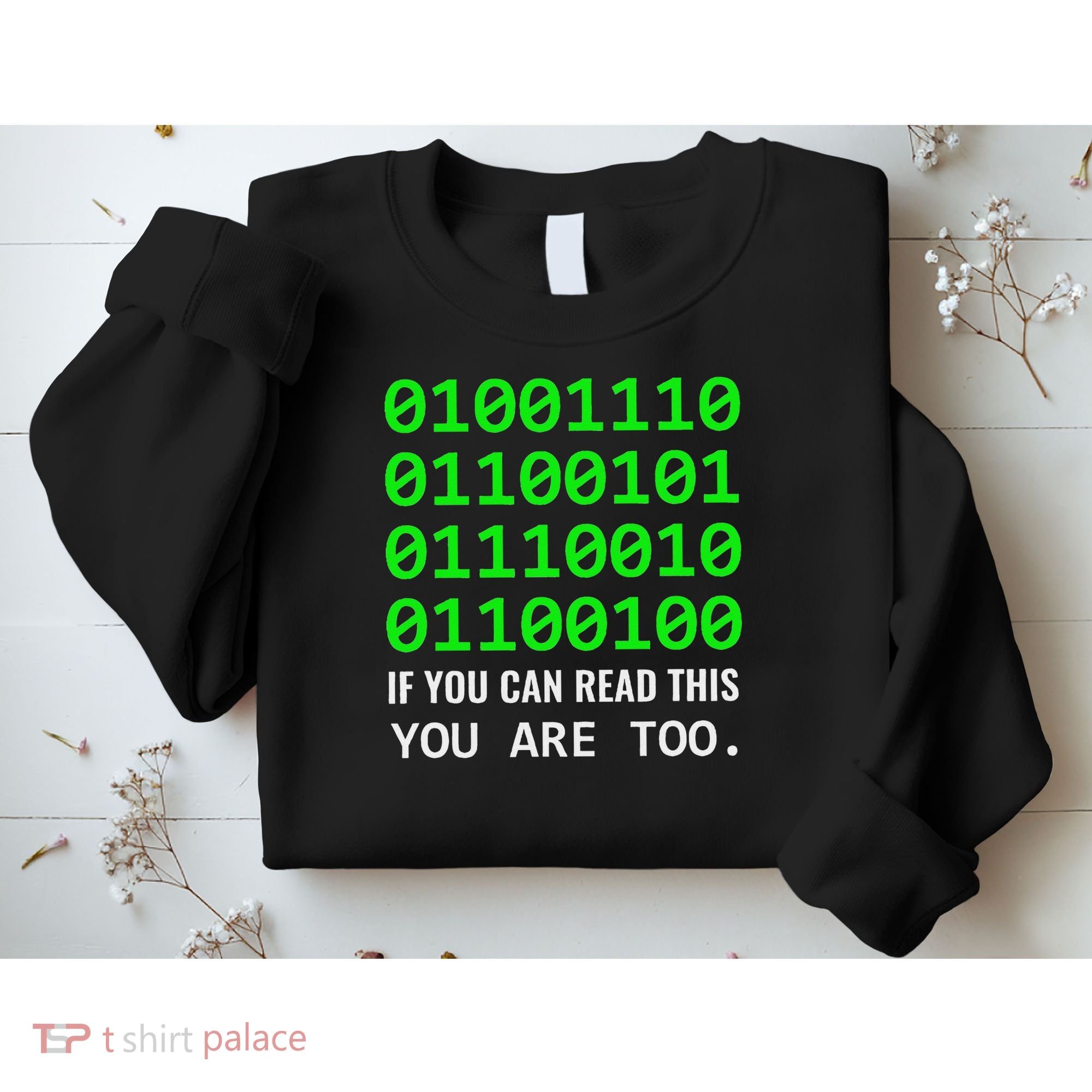 Nerd Computer Binary Code For Developer Geeks & Admins Sweatshirt