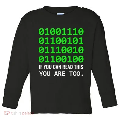 Nerd Computer Binary Code For Developer Geeks & Admins Toddler Long Sleeve